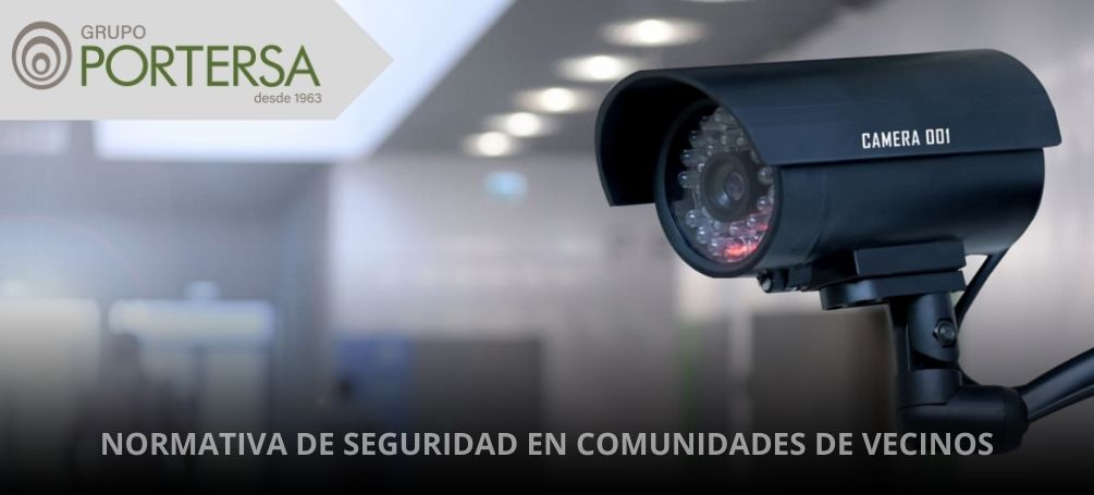 Normativa de seguridad en comunidades