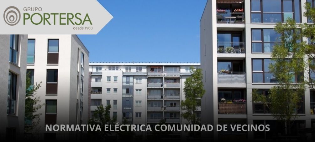 Normativa eléctrica en comunidad de vecinos