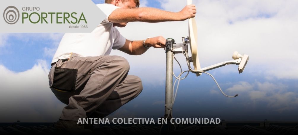 Antena colectiva en comunidad de vecinos